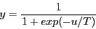 \begin{displaymath}
y = \frac{1}{1 + exp(-u/T)}
\end{displaymath}