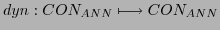 $\displaystyle dyn: CON_{ANN} \longmapsto CON_{ANN}$