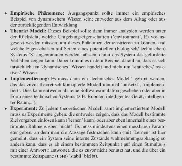 \begin{svgraybox}
\begin{itemize}
\item \textbf{Empirische Phnomene:} Ausgangs...
... ein bestimmte Zeitspanne (t,t+n) 'stabil' bleibt).
\end{itemize}\end{svgraybox}