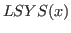 $\displaystyle LSYS(x)$
