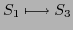 $\displaystyle S_{1} \longmapsto S_{3}$