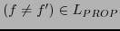 $\displaystyle (f \neq f') \in L_{PROP}$