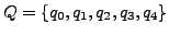 $ Q = \{q_{0}, q_{1},q_{2},q_{3}, q_{4} \}$