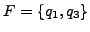 $ F = \{ q_{1},q_{3}\}$