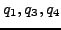 $ q_{1}, q_{3}, q_{4}$