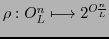 $ \rho : O_{L}^{n} \longmapsto 2^{O_{\overline{L}}^{n}} $