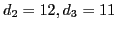 $d_{2} =12, d_{3}=11$