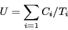 \begin{displaymath}U = \sum_{i=1}{C_{i}/T_{i}} \end{displaymath}