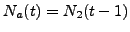 $\displaystyle N_{a}(t) = N_{2}(t-1)$
