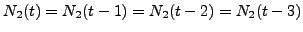 $N_{2}(t) = N_{2}(t-1) = N_{2}(t-2) = N_{2}(t-3)$